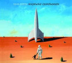 Tom Petty : Highway Companion